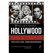Mroczne serce Hollywood