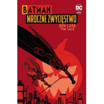 DC Deluxe Batman. Mroczne zwyci�stwo