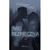 (Nie)bezpieczna znajomo