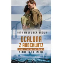Ocalona z Auschwitz. Pjd za Tob na koniec wiata (wydanie pocketowe)