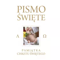 Pismo �wi�te Starego i Nowego Testamentu Bia�e Pami�tka Chrztu �wi�tego