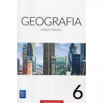 Geografia. Zeszyt wicze. Klasa 6. Szkoa podstawowa