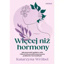 Wicej ni hormony
