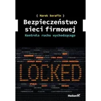 Bezpiecze�stwo sieci firmowej. Kontrola ruchu wychodz�cego