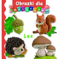 Las. Obrazki dla maluchw