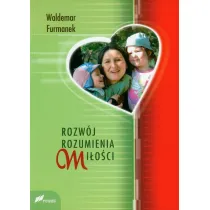 Rozw�j rozumienia mi�o�ci