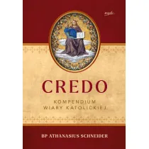 Credo. Kompendium wiary katolickiej