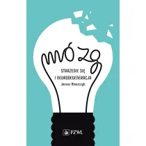 M�zg-starzenie si� i neurodegradacja