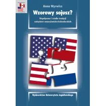 Wzorowy sojusz? Wsp�praca i �r�d�a tradycji zwi�zk�w ameryka�sko-holenderskich