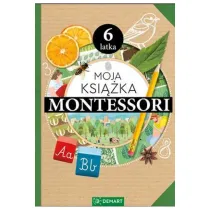 Moja ksi��ka Montessori 6-latka