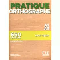 Pratique Orthographe A1/A2. Podr�cznik + klucz