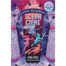 Scena cieni. K-Pop Academy. Tom 1