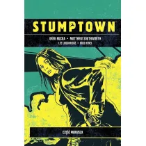 Stumptown. Tom 1