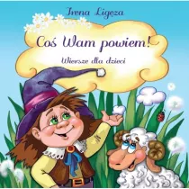 Co Wam powiem!