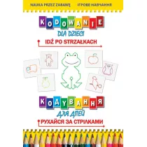 Kodowanie dla dzieci. Id po strzakach. Kodyvannja dlja ditei. Rukhaisja za strilkami
