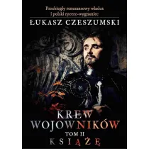 Ksi���. Krew wojownik�w. Tom 2