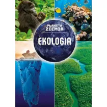 Planeta Ziemia. Ekologia