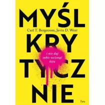 My�l krytycznie i nie daj sobie wcisn�� kitu
