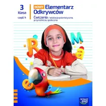 Nowy elementarz odkrywc�w NEON. Klasa 3. Cz�� 4. Zeszyt �wicze� zintegrowanych
