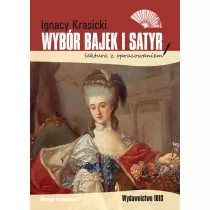 Wybr bajek i satyr. Lektura z opracowaniem