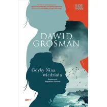 Gdyby Nina wiedzia�a