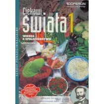 Ciekawi �wiata. Wiedza o spo�ecze�stwie 1. Podr�cznik. Zakres rozszerzony. Szko�y ponadgimnazjalne