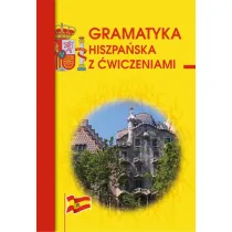 Gramatyka hiszpa�ska z �wiczeniami