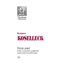 Dzieje poj��. Studia z semantyki i pragmatyki j�zyka spo�eczno-politycznego