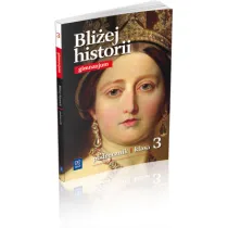 Historia GIM KL 3. Podr�cznik. Bli�ej historii (2013)