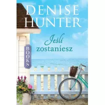 Je�li zostaniesz