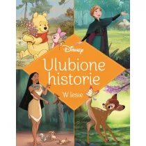 Ulubione historie. W lesie. Disney