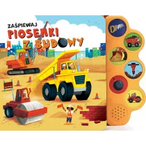 Zapiewaj piosenki z budow
