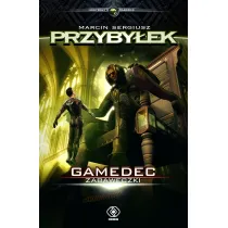 Zabaweczki. Gamedec. Tom 3