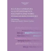 Kultura i literatura w glottodydaktyce polonist.