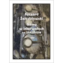 Gamy w interwa�ach na saksofonie