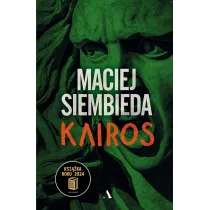 Kairos. Grecka trylogia. Tom 3