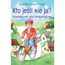 Kto jeli nie ja? Opowieci nie tylko terapeutyczne