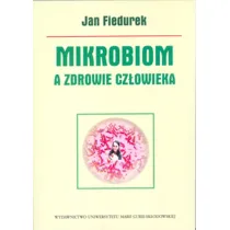 Mikrobiom, a zdrowie cz�owieka