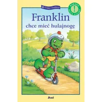 Franklin chce mie� hulajnog�