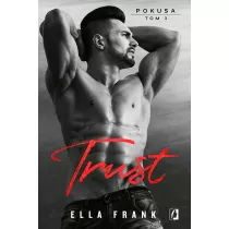 Trust. Pokusa. Tom 3