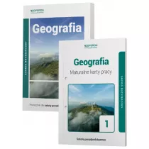 Geografia 1. Podrcznik i maturalne karty pracy. Szkoy ponadpodstawowe. Zakres rozszerzony
