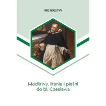 Modlitwy, litanie i pie�ni do b�. Czes�awa