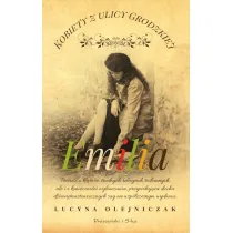 Emilia. Kobiety z ulicy Grodzkiej. Tom 5. Du�e Litery