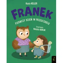Pierwszy dzie� w przedszkolu. Je�yk Franek