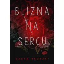 Blizna na sercu