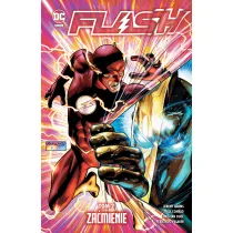 Uniwersum DC Za�mienie. Flash. Tom 2