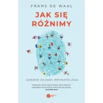 Jak si� r�nimy. Gender oczami prymatologa wyd. 2024