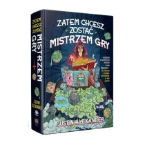 Zatem chcesz zosta� Mistrzem Gry