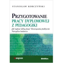 Przygotowanie pracy dyplomowej z pedagogiki. Jak napisa� dobr� prac�? Rozwi�zania praktyczne. Narz�dzia badawcze