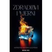 Zdradliwi i wierni